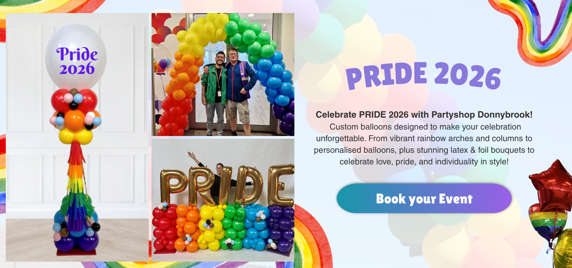 Pride 2026 balloons Dublin Pride 2026 balloon arch Dublin Pride 2026decorations Dublin Personalised Pride 2026 balloons Dublin Pride 2026 party decor Dublin